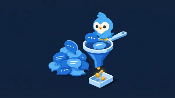 Pip, the blue bird mascot, sorting a pile of speech bubbles into a funnel with a sieve, a few gold nuggets come out