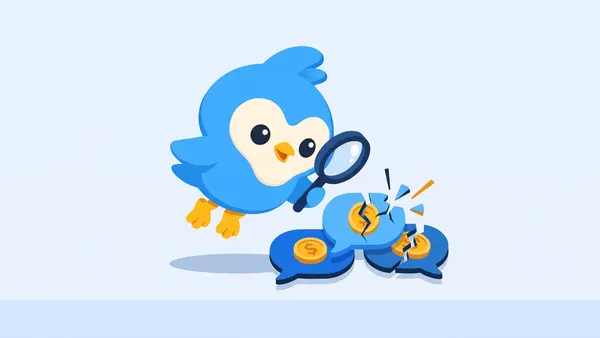 Pip, the blue bird mascot, holding a magnifying glass over speech bubbles with coin symbols, some bubbles cracked